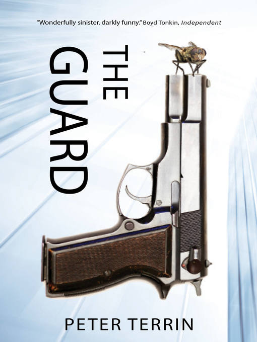 Title details for The Guard by Peter Terrin - Available